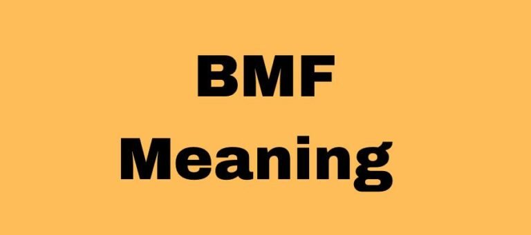 What Does BMF Mean In Texting?