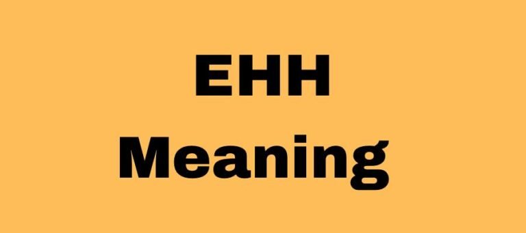 What Does EHH Mean in Texting? Explained!