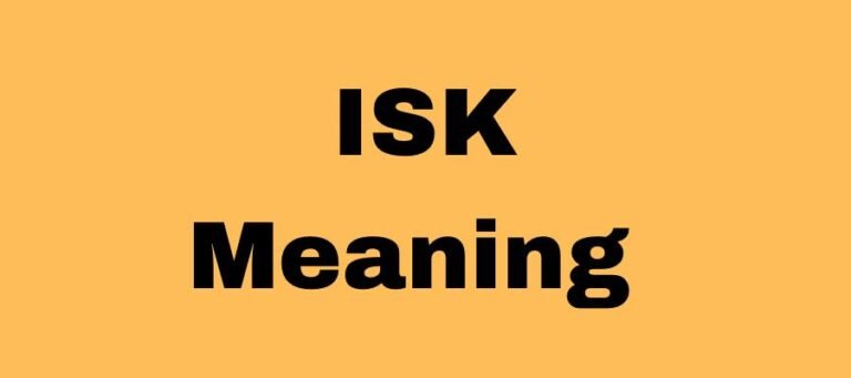 ISK Mean in Text