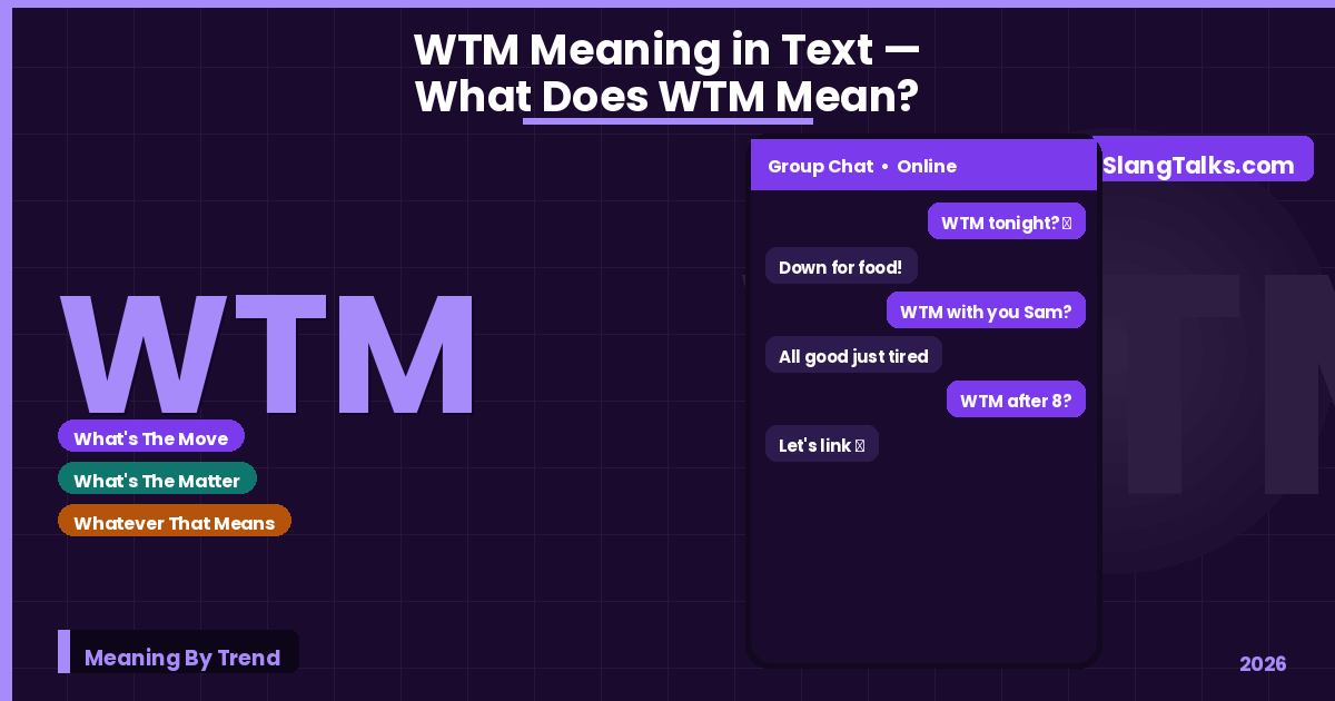 wtm meaning in text