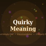 quirky meaning
