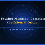 birds of a feather meaning