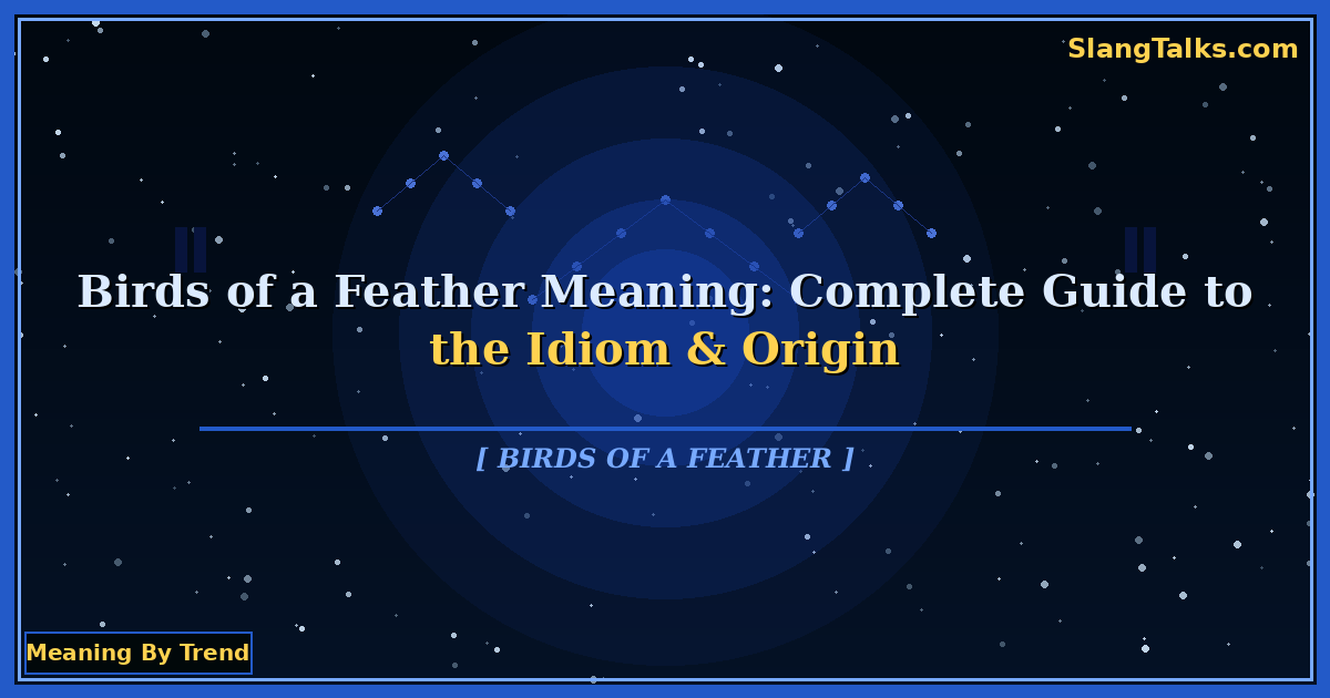 birds of a feather meaning