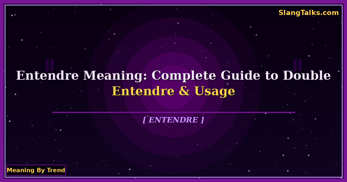 entendre meaning