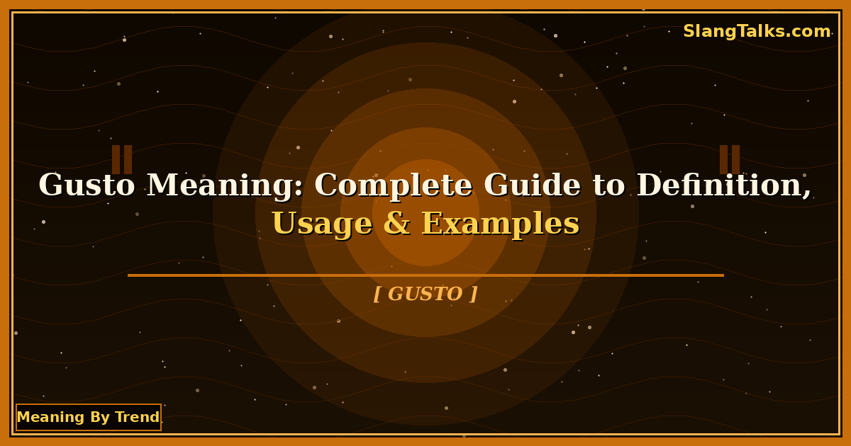 gusto meaning