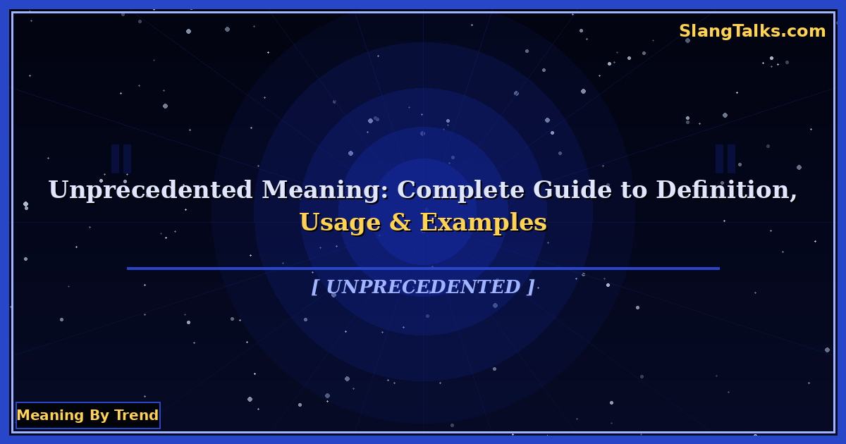 unprecedented meaning