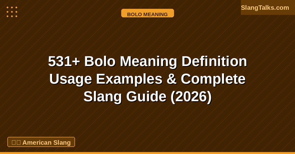bolo meaning