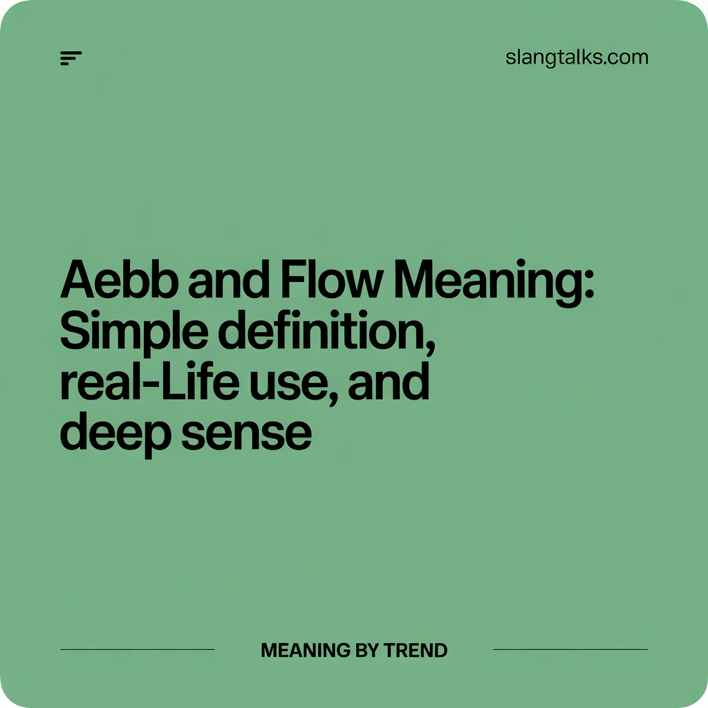 ebb and flow meaning