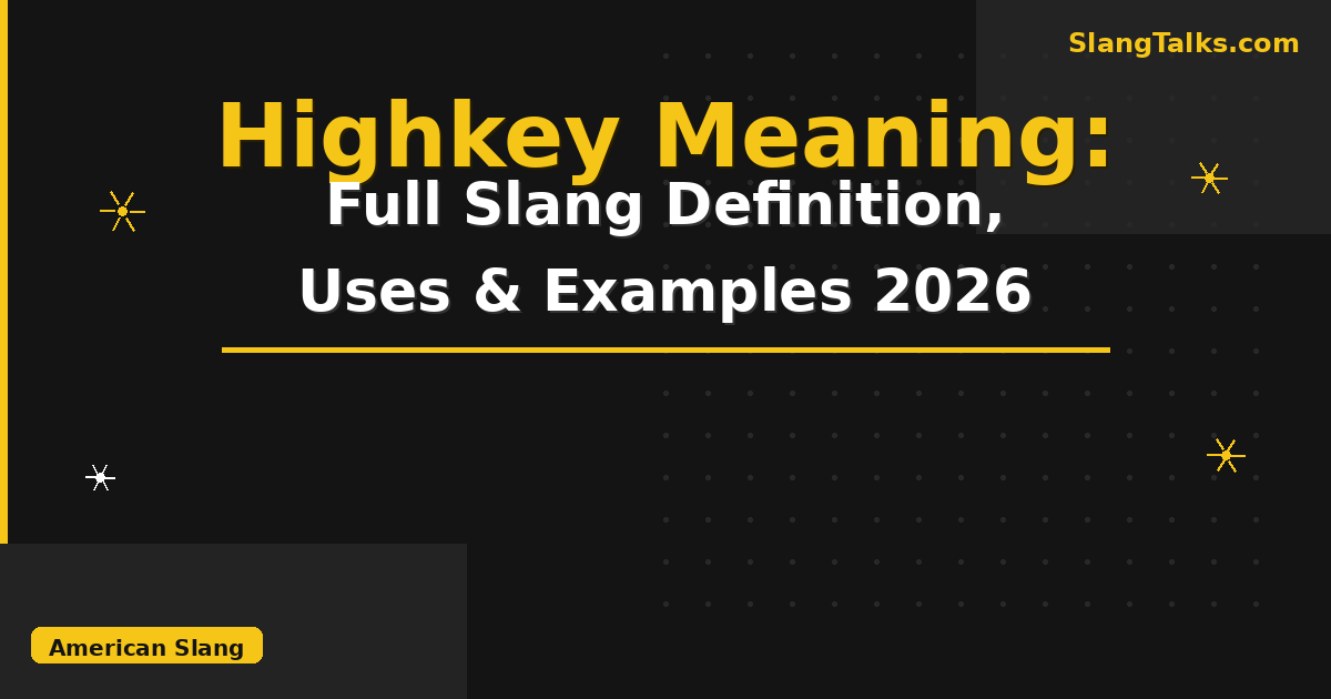highkey meaning