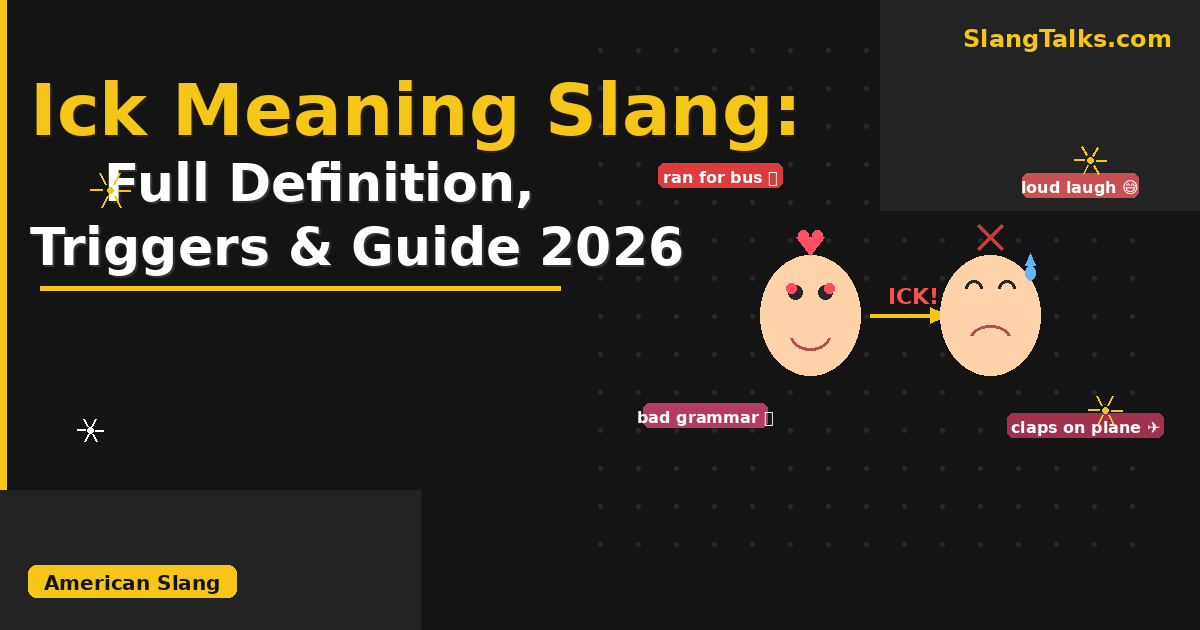 ick meaning slang