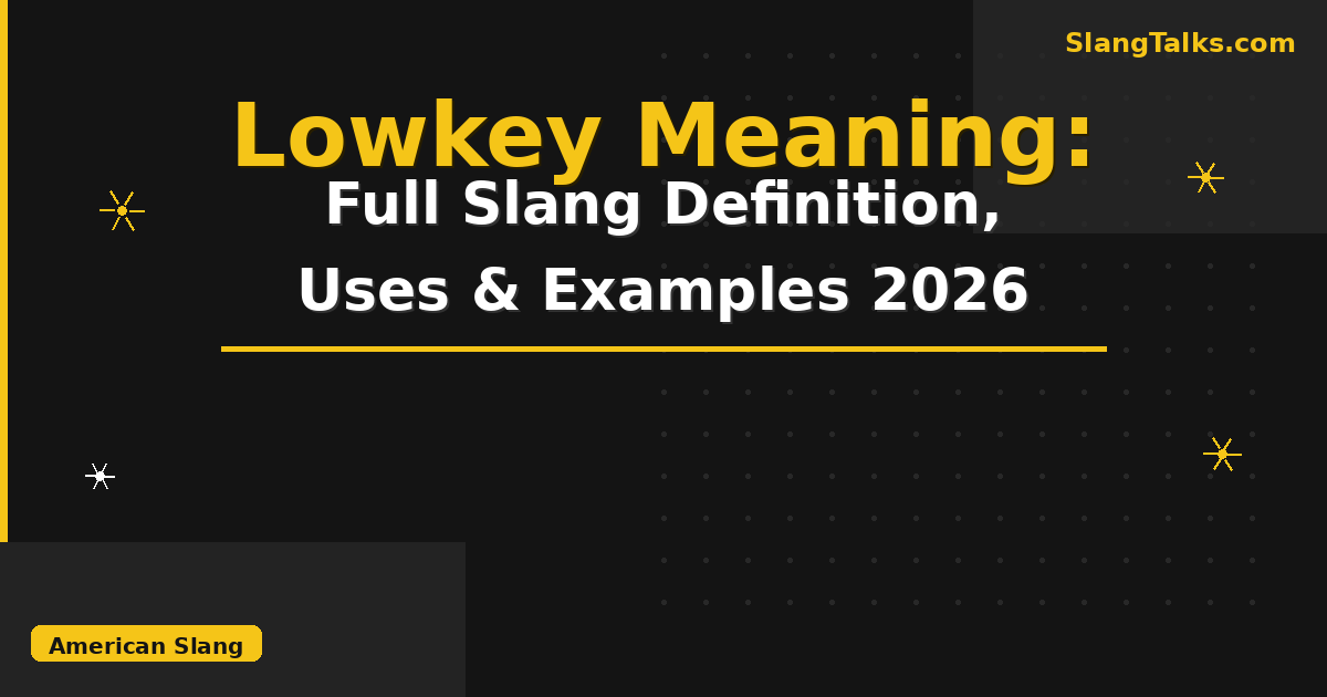 lowkey meaning
