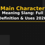 main character meaning slang