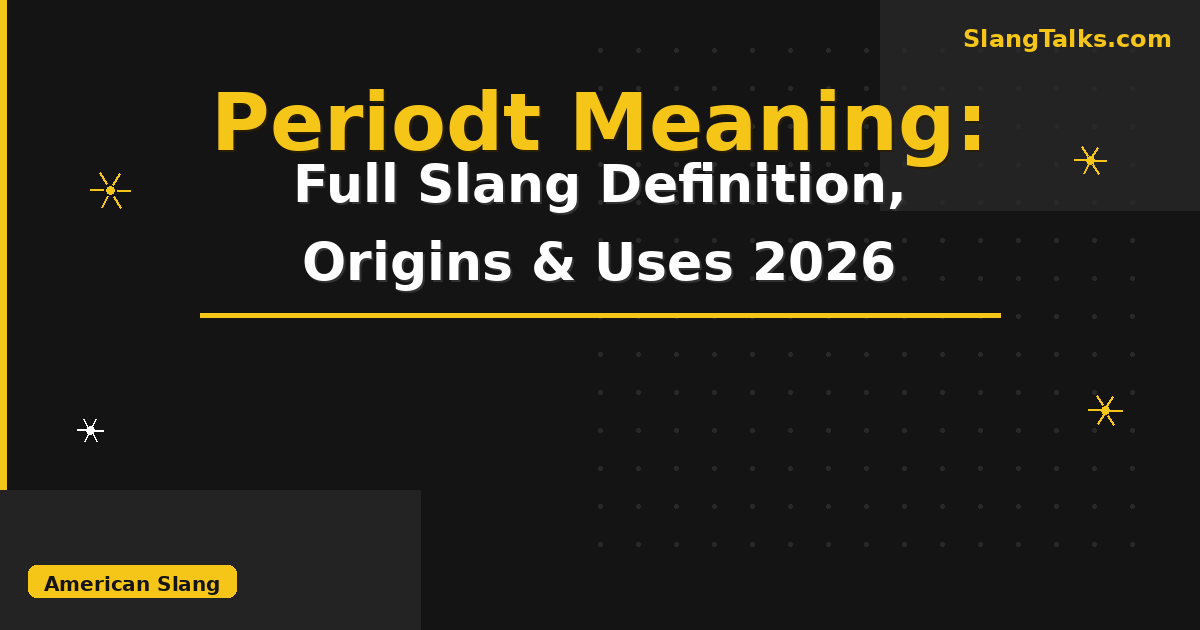 periodt meaning
