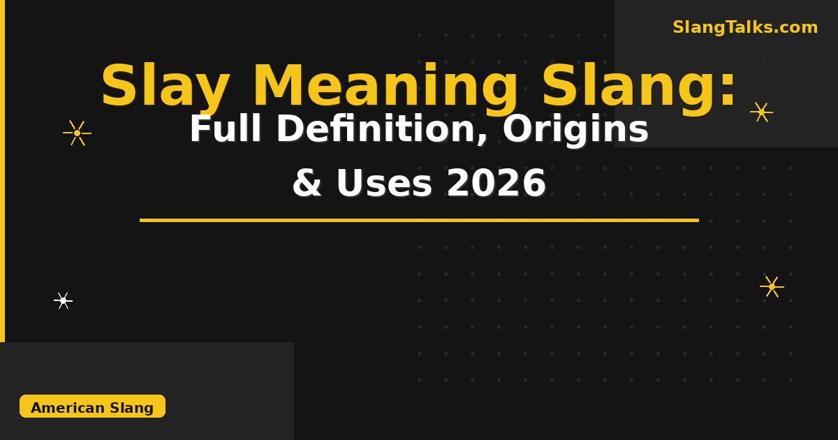 slay meaning slang
