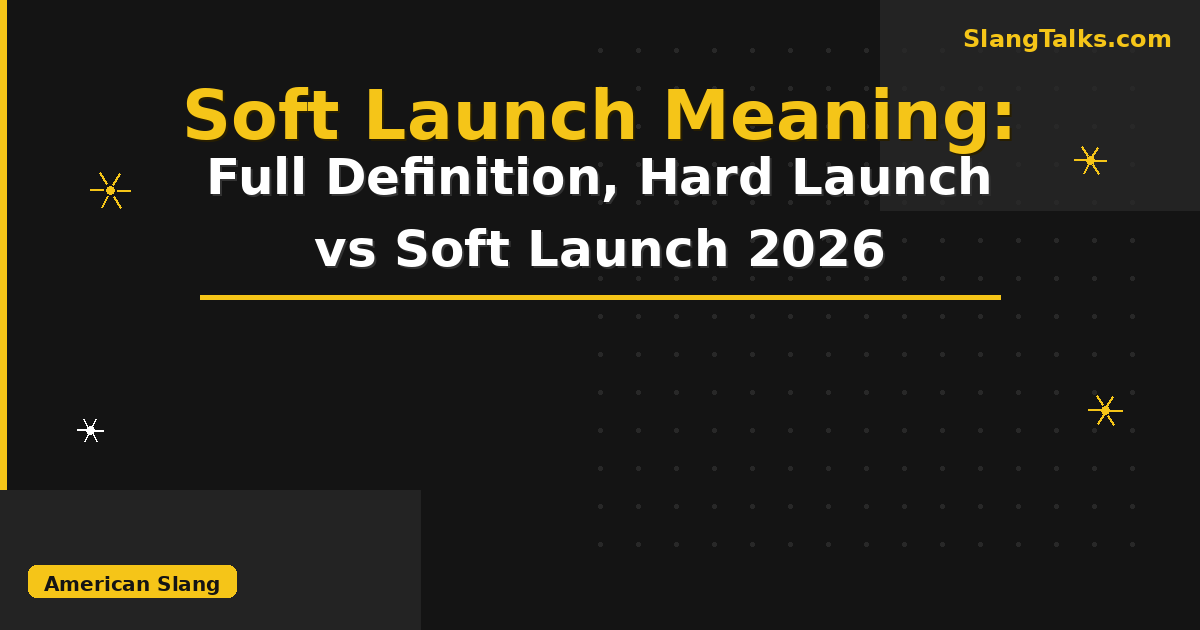 soft launch meaning
