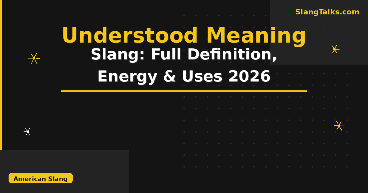 understood meaning slang