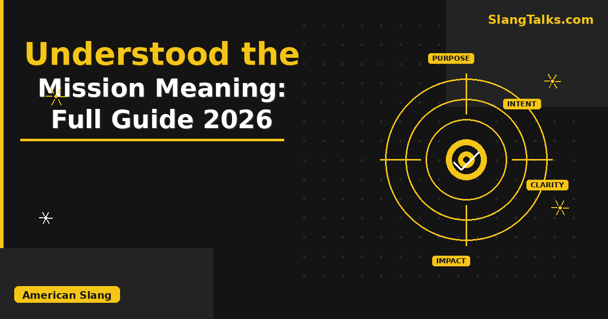 understood the mission meaning