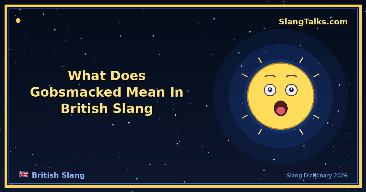 what does gobsmacked mean in british slang