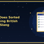 what does sorted meaning british slang