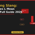 L meaning slang
