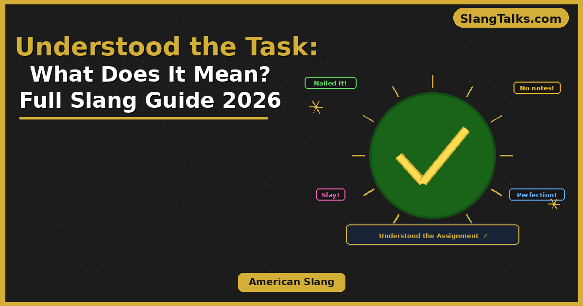 understood the task meaning