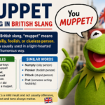 muppet meaning british slang